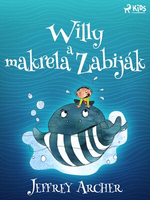 cover image of Willy a makrela Zabiják
